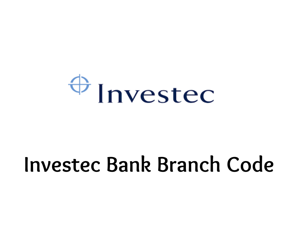 Investec Bank Branch Code