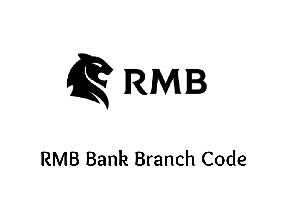 RMB Bank Branch Code